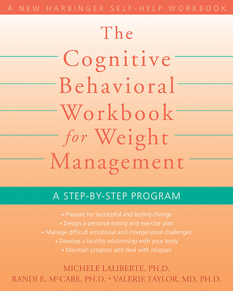 Cover image for book The Cognitive Behavioral Workbook for Weight Management