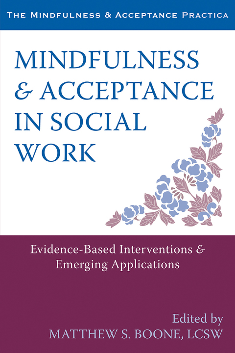 Cover image for book Mindfulness and Acceptance in Social Work