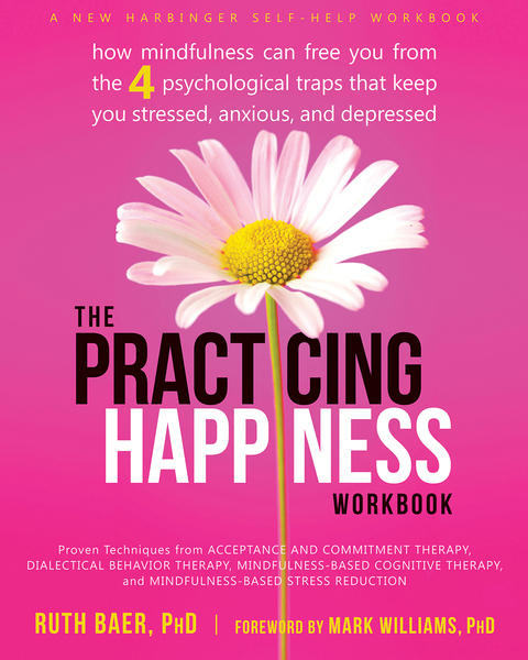 Cover image for book The Practicing Happiness Workbook
