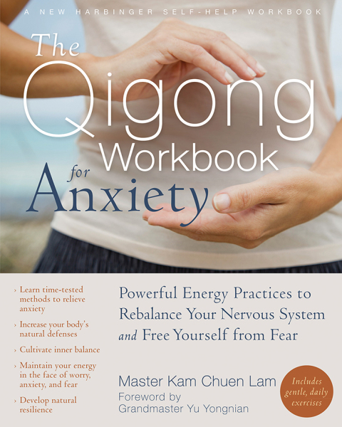 Cover image for book The Qigong Workbook for Anxiety