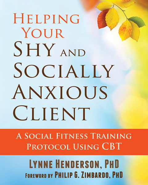 Cover image for book Helping Your Shy and Socially Anxious Client