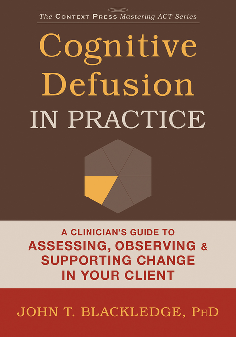 Cover image for book Cognitive Defusion in Practice