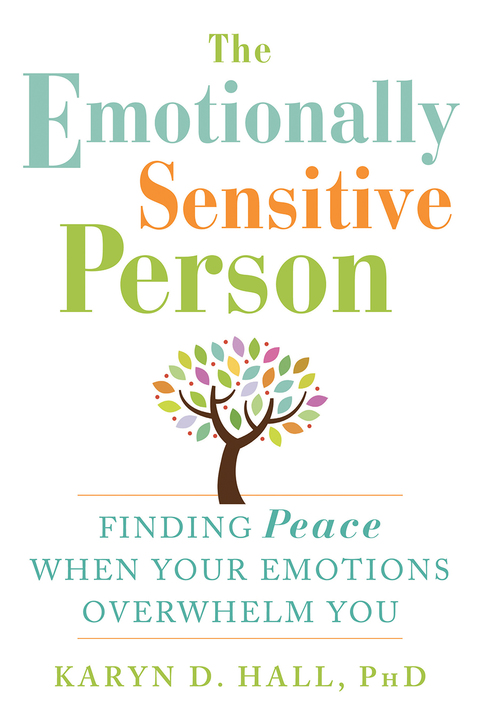 Cover image for book The Emotionally Sensitive Person