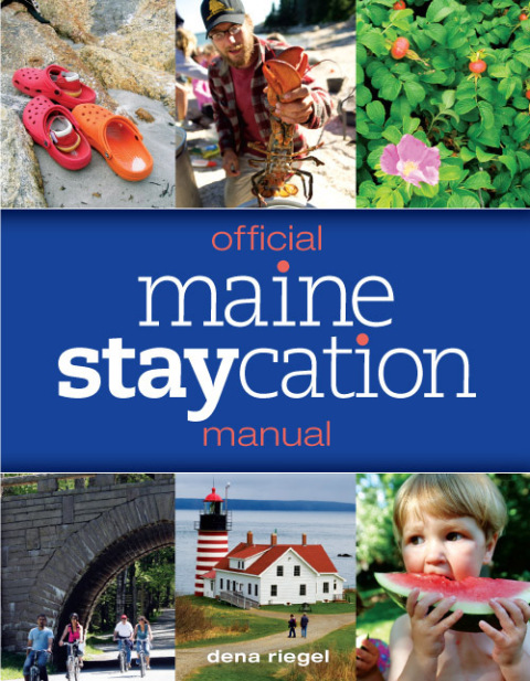 Cover image for book Official Maine Staycation Manual