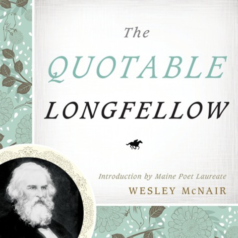 Cover image for book The Quotable Longfellow