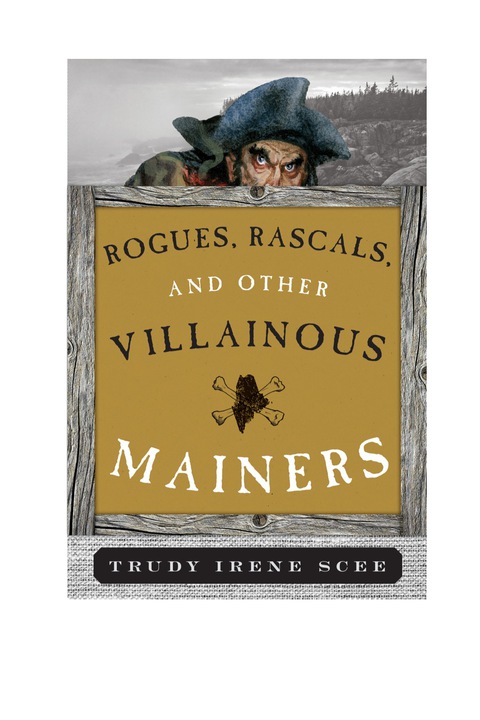 Cover image for book Rogues, Rascals, and Other Villainous Mainers