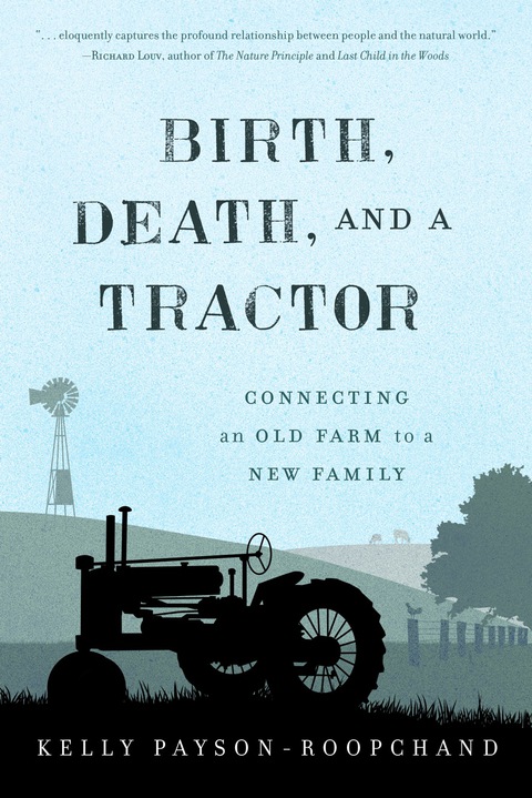 Cover image for book Birth, Death, and a Tractor