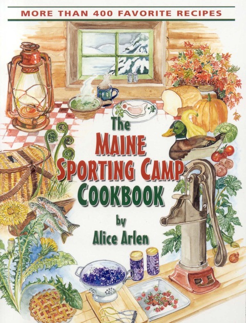 Cover image for book Maine Sporting Camp Cookbook