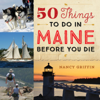 Cover image: 50 Things to Do in Maine Before You Die 9781608936298
