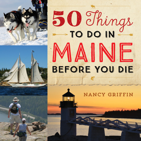50 Things to Do in Maine Before You Die 