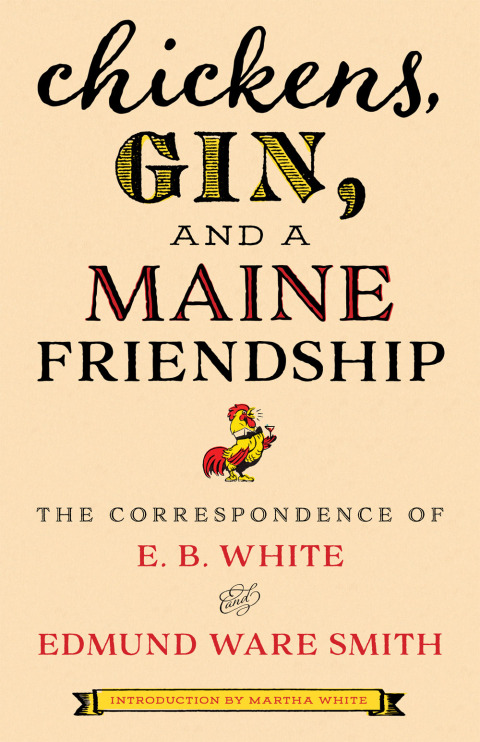 Cover image for book Chickens, Gin, and a Maine Friendship
