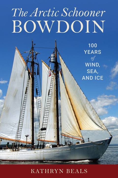 Cover image for book The Arctic Schooner Bowdoin