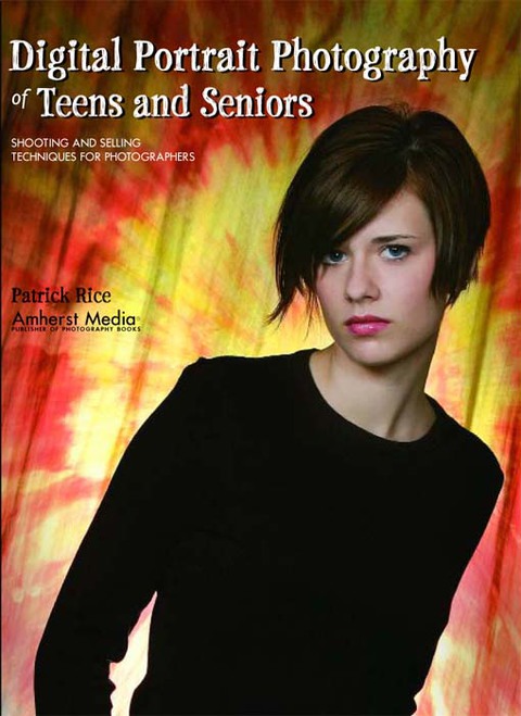 Cover image for book Digital Portrait Photography of Teens and Seniors