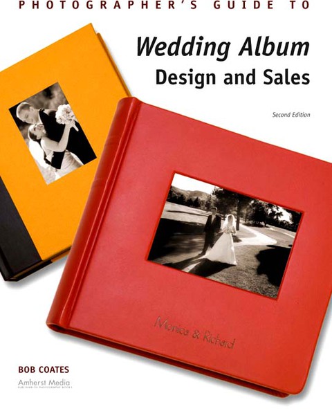 Cover image for book Photographer's Guide to Wedding Album Design and Sales