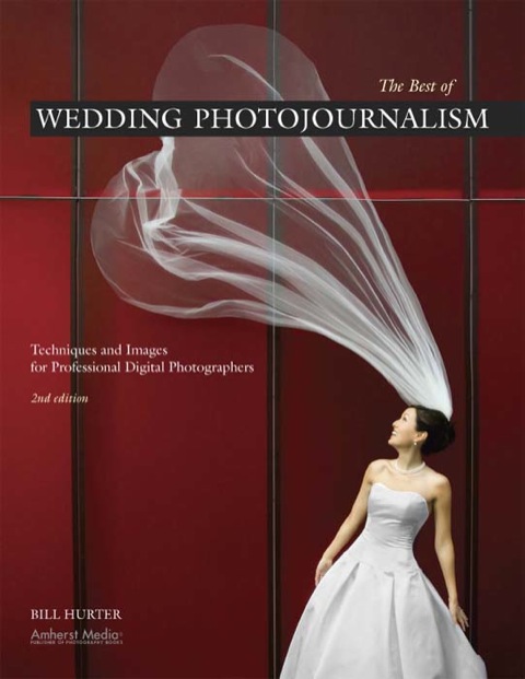 Cover image for book The Best of Wedding Photojournalism