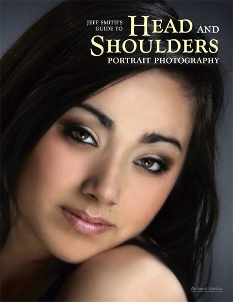 Cover image for book Jeff Smith's Guide to Head and Shoulders Portrait Photography
