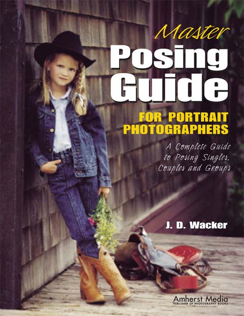 Cover image for book Master Posing Guide for Portrait Photographers