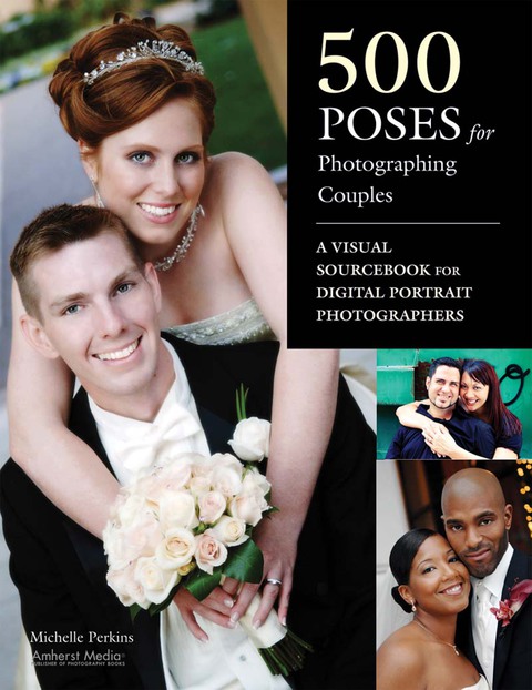 Cover image for book 500 Poses for Photographing Couples