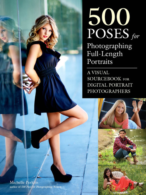 Cover image for book 500 Poses for Photographing Full-Length Portraits