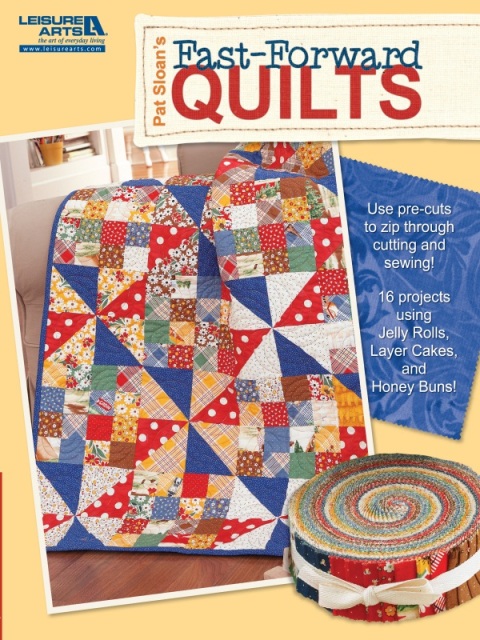 Cover image for book Pat Sloan's Fast Forward Quilts