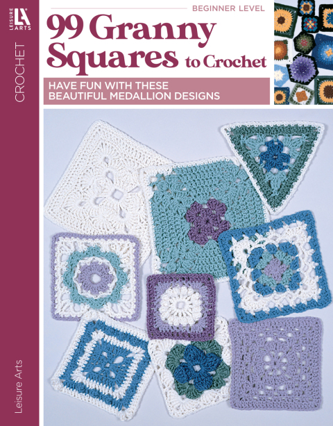 Cover image for book 99 Granny Squares to Crochet
