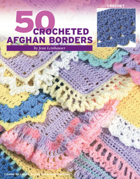 Cover image for book 50 Crocheted Afghan Borders