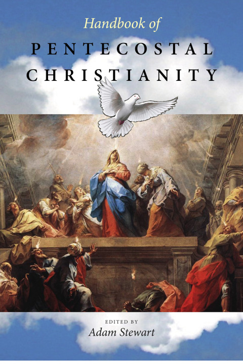 Cover image for book Handbook of Pentecostal Christianity