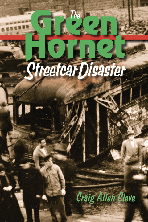 Cover image for book The Green Hornet Street Car Disaster
