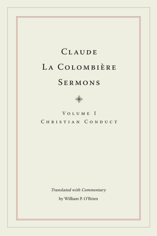 Claude La Colombière Sermons