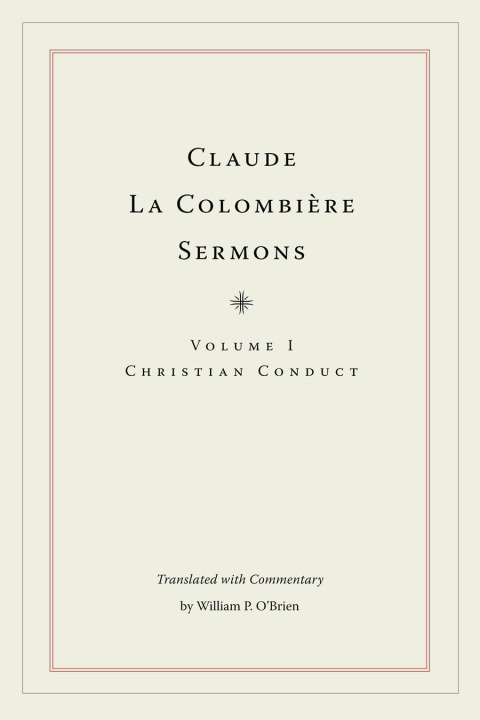 Cover image for book Claude La Colombière Sermons
