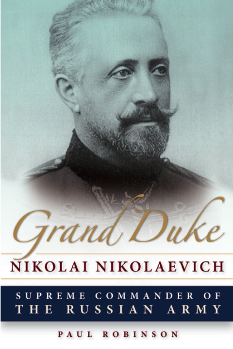 Cover image for book Grand Duke Nikolai Nikolaevich