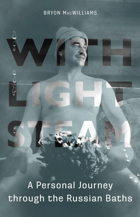Cover image for book With Light Steam