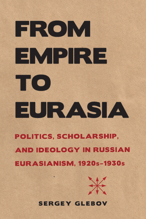 Cover image for book From Empire to Eurasia