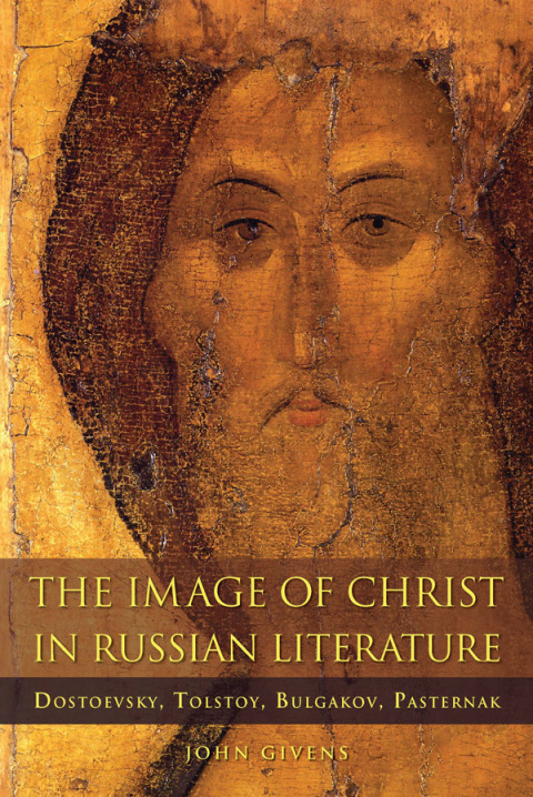 Cover image for book The Image of Christ in Russian Literature