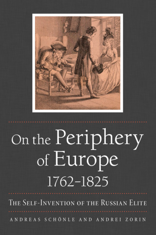 On the Periphery of Europe, 1762–1825