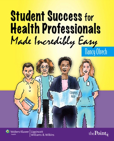 Cover image for book Student Success for Health Professions Made Incredibly Easy