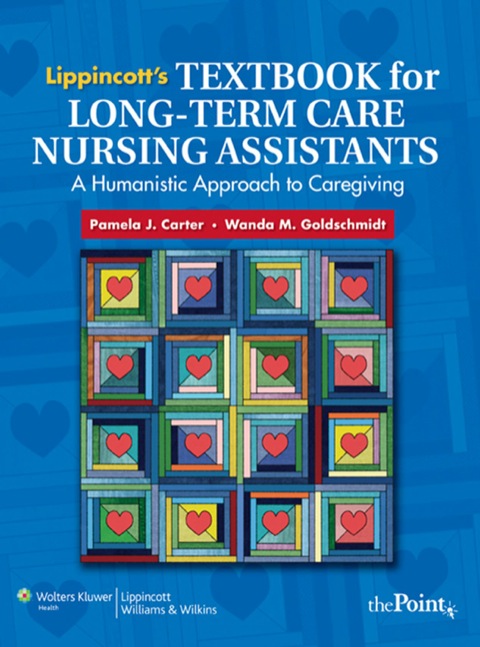 Cover image for book Lippincott's Textbook for Long-Term Care Nursing Assistants: A Humanistic Approach to Caregiving