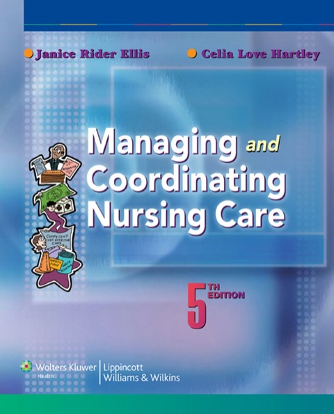 Cover image for book Managing and Coordinating Nursing Care