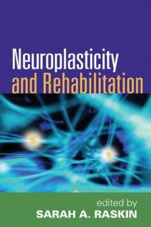 Cover image for book Neuroplasticity and Rehabilitation