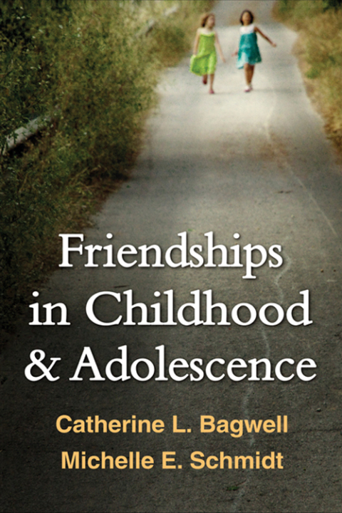 Cover image for book Friendships in Childhood and Adolescence