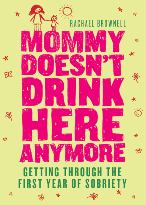 Cover image for book Mommy Doesn't Drink Here Anymore