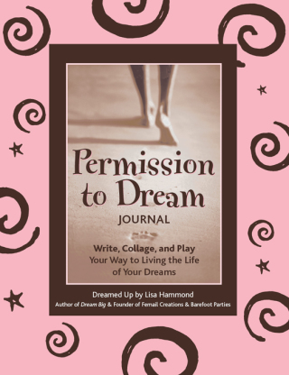 Permission to Dream Journal