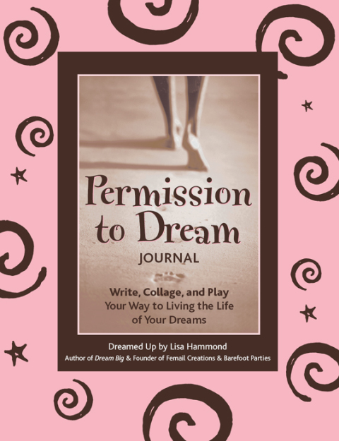 Permission to Dream Journal 