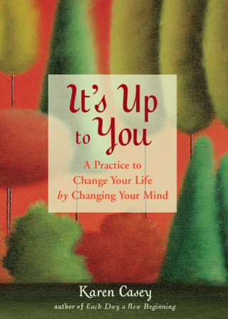 It's Up to You