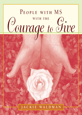 People with MS with the Courage to Give