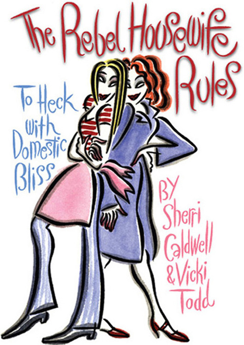Cover image for book Rebel Housewife Rules