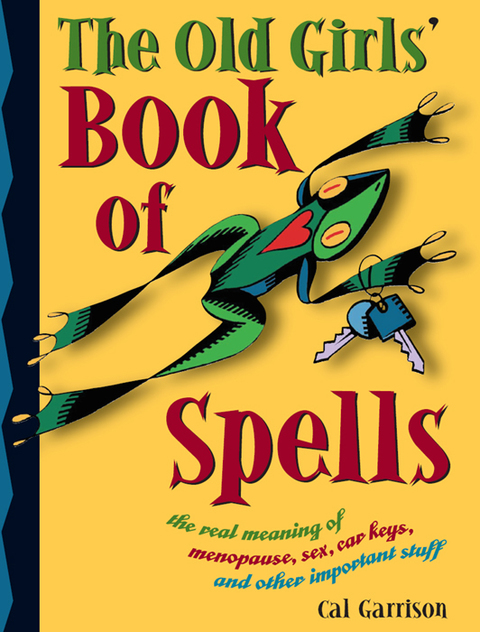 Cover image for book The Old Girl's Book of Spells