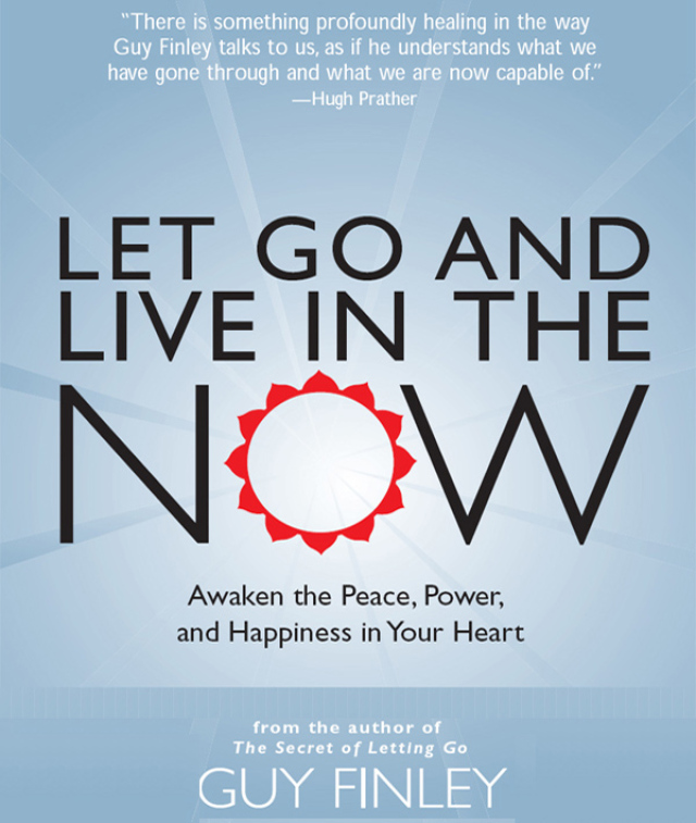 Let Go and Live in the Now