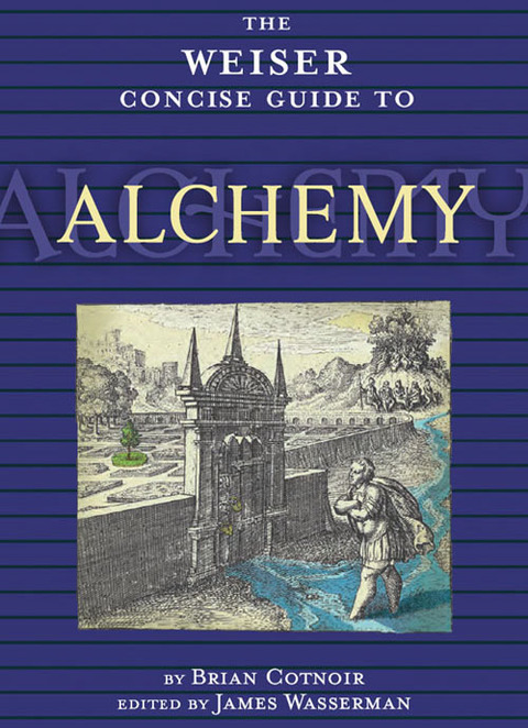 Cover image for book The Weiser Concise Guide to Alchemy