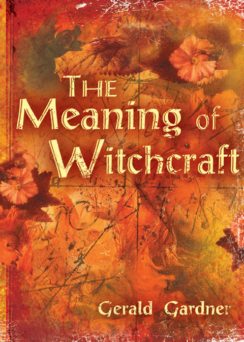 Cover image for book The Meaning of Witchcraft